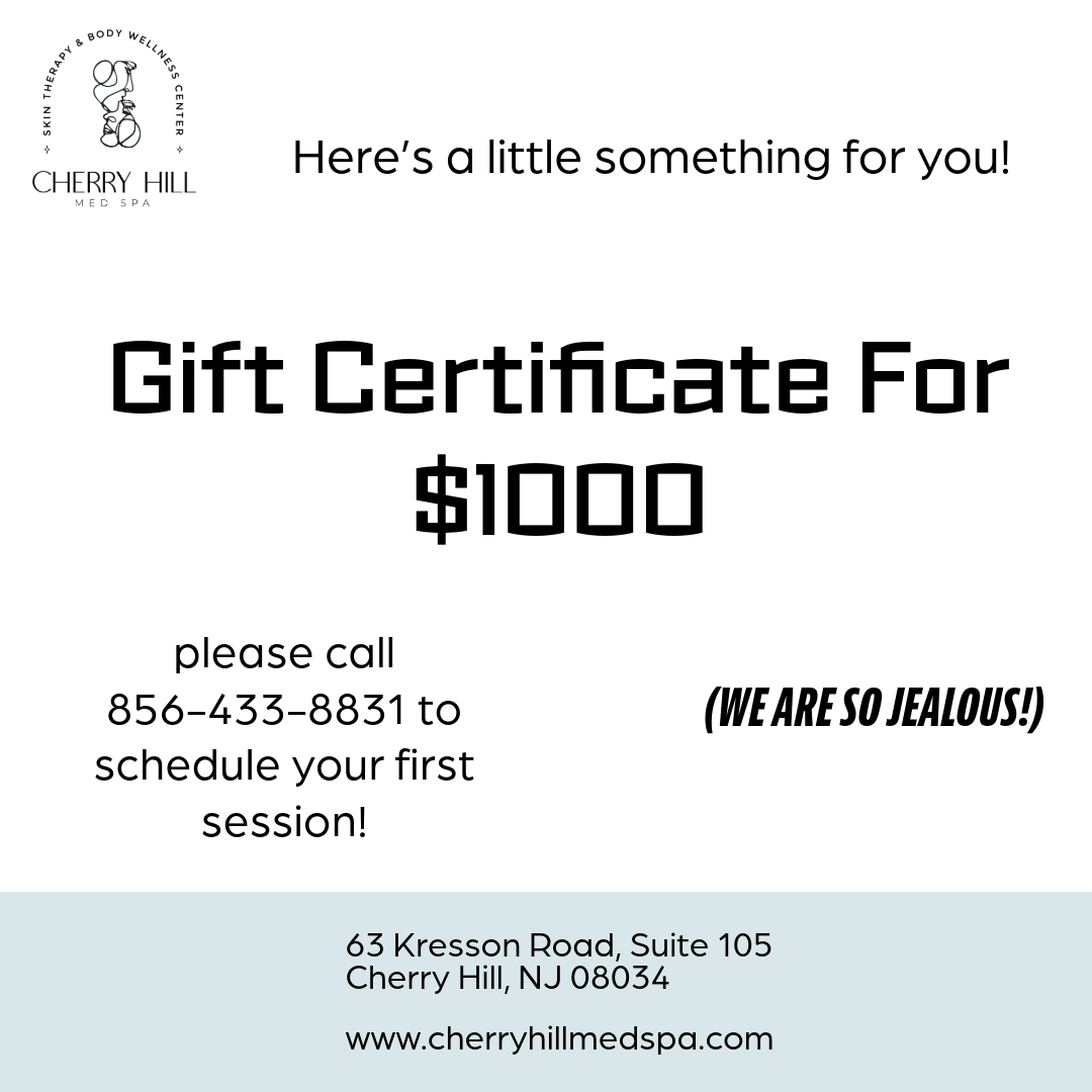 $1000 Cherry Hill Med Spa Gift Card